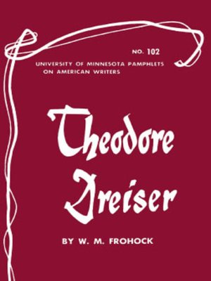 cover image of Theodore Dreiser--American Writers 102